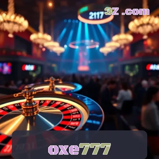 oxe777: Apostas Esportivas que Transformam Sua Experiência de Jogo